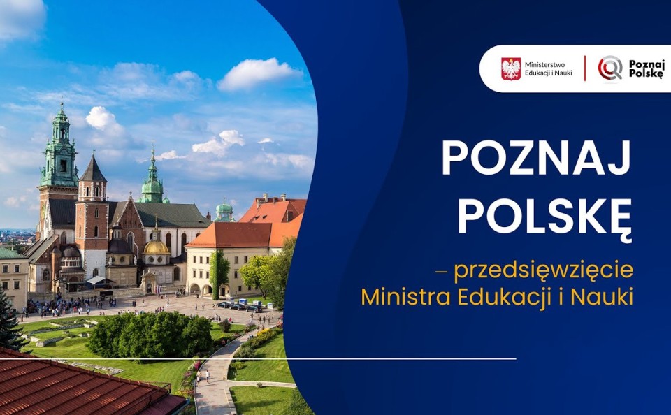 Poznaj Polskę za rządowe pieniądze