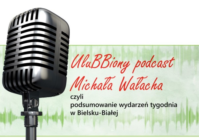 uluBBiony podcast Michała Wałacha, 29.04.2024
